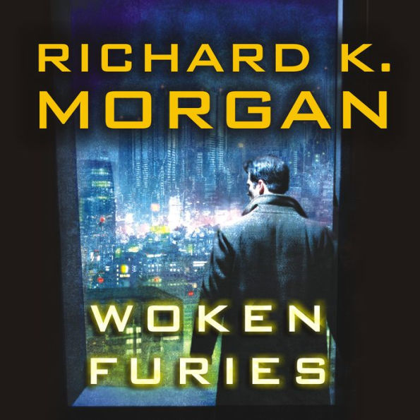 Woken Furies: A Takeshi Kovacs Novel