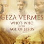 Who's Who in the Age of Jesus