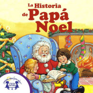 The Story of Santa Claus