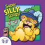 Super Silly Songs