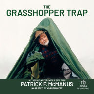 The Grasshopper Trap