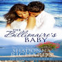Billionaire's Baby, The - The Romero Brothers Book 5