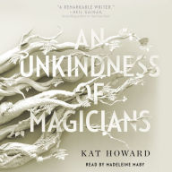 An Unkindness of Magicians