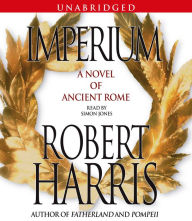 Imperium: A Novel of Ancient Rome