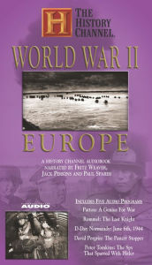 World War II: Europe: A History Channel Audiobook (Abridged)