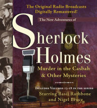 Murder in the Casbah and Other Mysteries: New Adventures of Sherlock Holmes (Abridged)