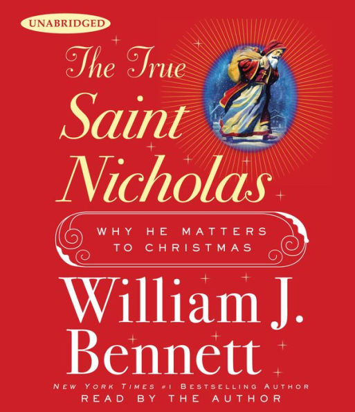 The True Saint Nicholas: Why He Matters to Christmas