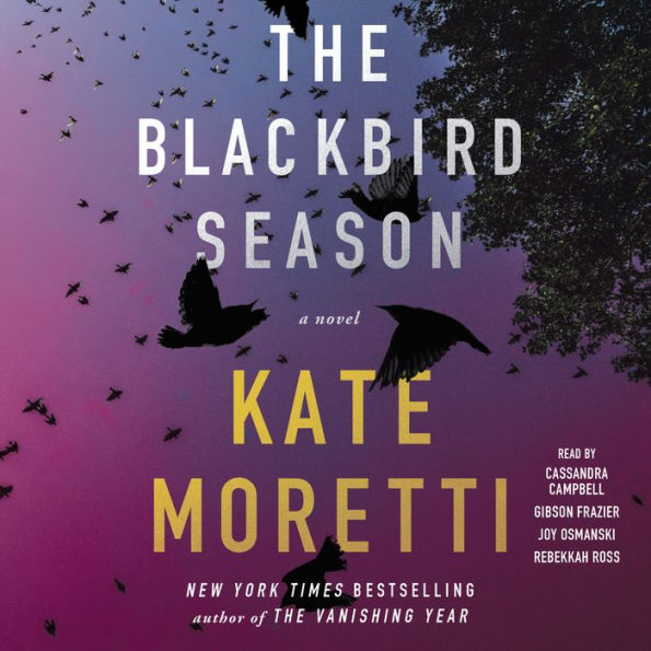 The Blackbird Season: A Novel
