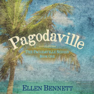 Pagodaville: The Pagodaville Series Book One