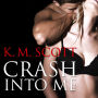 Crash Into Me