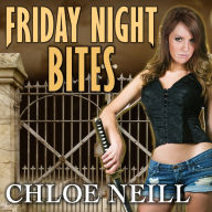 Friday Night Bites: A Chicagoland Vampires Novella