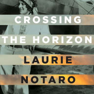 Crossing the Horizon: A Novel