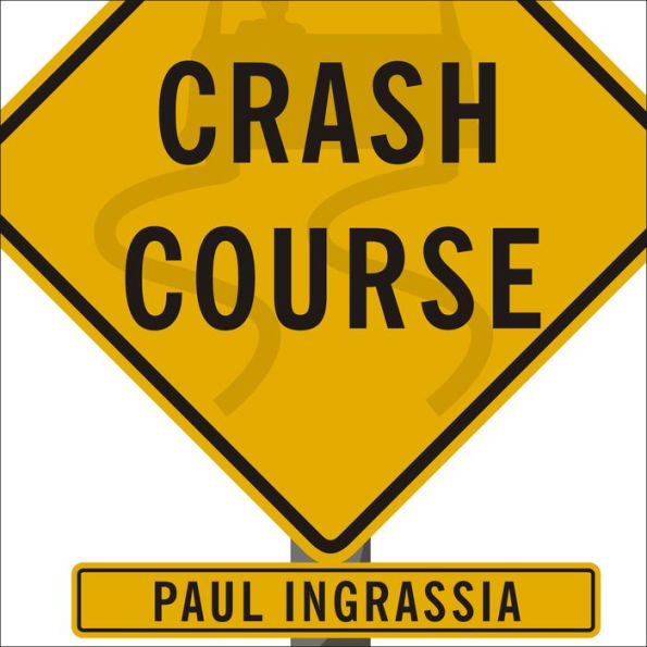 Crash Course: The American Automobile Industry's Road from Glory to Disaster