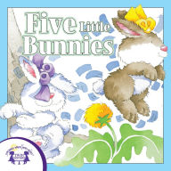 Five Little Bunnies