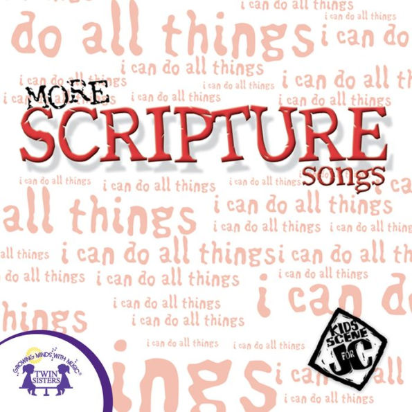 More Scripture Songs