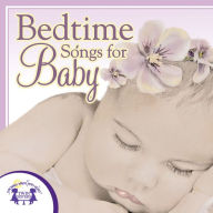 Bedtime Songs for Baby