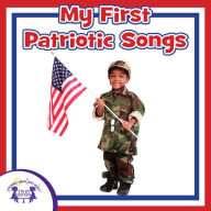 My First Patriotic Songs
