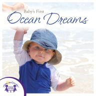 Baby's First Ocean Dreams