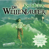 Die WellenlÃ¤ufer, Teil 1-3 - Die WellenlÃ¤ufer (1), Die Muschelmagier (2), Die Wasserweber (3)