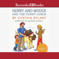 Henry and Mudge and the Funny Lunch (Henry and Mudge Series #24)