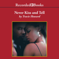 Never Kiss and Tell