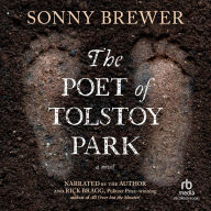 The Poet of Tolstoy Park