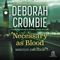 Necessary as Blood (Duncan Kincaid and Gemma James Series #13)