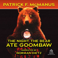 The Night the Bear Ate Goombaw