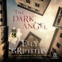 The Dark Angel (Ruth Galloway Series #10)