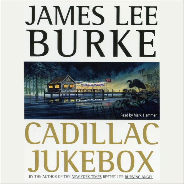 Cadillac Jukebox (Dave Robicheaux Series #9)