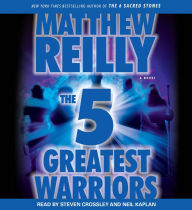 The Five Greatest Warriors (Jack West Jr. Series #3)