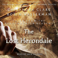 The Lost Herondale : Tales from the Shadowhunter Academy