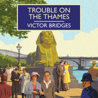 Trouble on the Thames