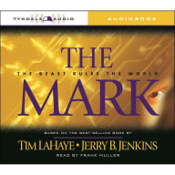 The Mark : The Beast Rules the World (Abridged)