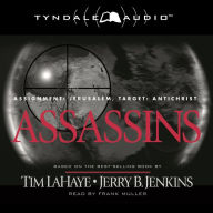 Assassins : Assignment: Jerusalem, Target: Antichrist (Abridged)