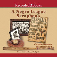 A Negro League Scrapbook