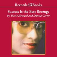 Success Is the Best Revenge