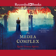 The Medea Complex