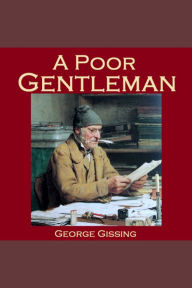 A Poor Gentleman