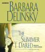 The Summer I Dared (Abridged)