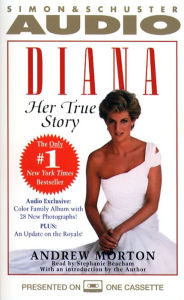 Diana: Her True Story (Abridged)
