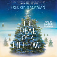 The Deal of a Lifetime : A Novella