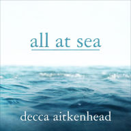 All At Sea: A Memoir