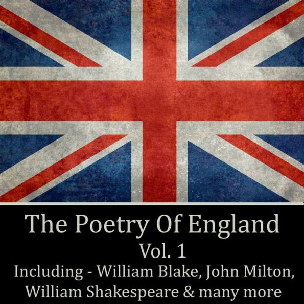 The Poetry of England Volume 1