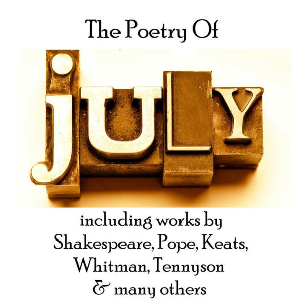 The Poetry of July