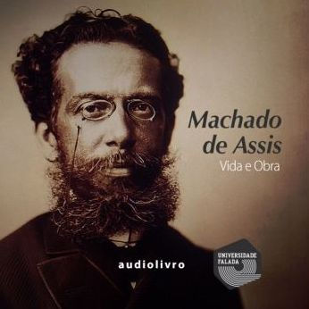 Machado de Assis - Vida e Obra