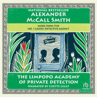 The Limpopo Academy of Private Detection (No. 1 Ladies' Detective Agency Series #13)