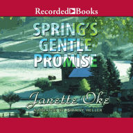 Spring's Gentle Promise: Seasons of the Heart, Book 4