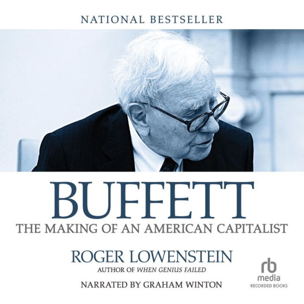 Buffett: The Making of an American Capitalist