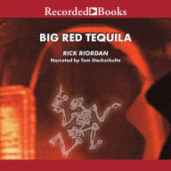 Big Red Tequila (Tres Navarre Series #1)